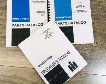 International 3600 A Gas Tractor Backhoe Parts Operators Manual Set Book C-263
