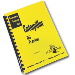 Caterpillar D6 Crawler Tractor Service Manual Repair Shop Workshop Book