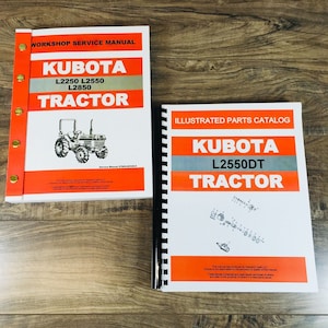 Kubota L2550DT Tractor Service Manual Parts Catalog Repair Shop Workshop Book KB