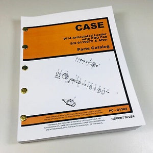 J I Case W14 Articulated Loader Parts Manual Catalog Exploded View S/N 9119672