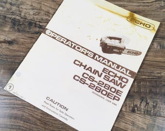 Echo Cs-280e Cs-280ep Chainsaw Operators Owners Manual Chain Saw