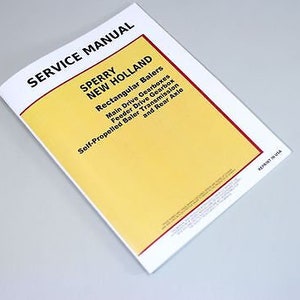 Sperry New Holland Square Baler Service Manual 1283 1290 1425 1426 Balers Repair