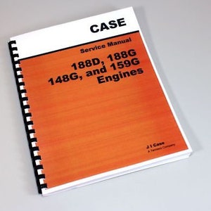 Case 470 570 Tactor 188D 148G Engine Service Repair Shop Manual Overhaul