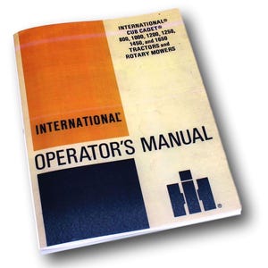 International Cub Cadet Tractor Model 1200 1250 Owner Operator Manual Lawn Mower