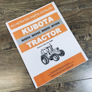 Kubota M4950 M5950 M6950 M7950 Tractor Cab Parts Manual Catalog Book Assembly