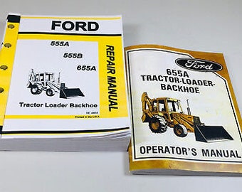 Ford 655A Tractor Loader Backhoe Owners Operators Service Repair Shop Manuals