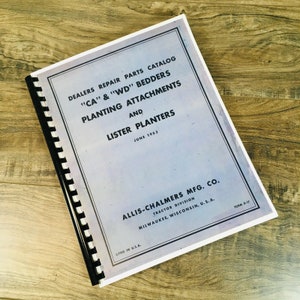 Allis Chalmers Ca Wd Bedders Planting Attachments Linster Planters Parts Manual