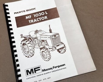 Massey Ferguson Mf 1030L 1030-L Tractor Parts Manual Catalog Book Exploded Views