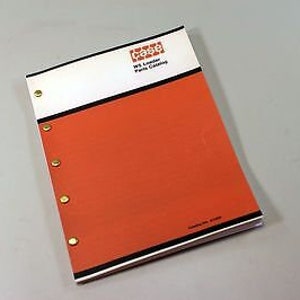 May include: A Case 781 Loader Parts Catalogue, a booklet with a white cover and orange pages. The cover features the Case logo and the text "781 Loader Parts Catalogue".