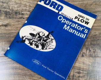 Ford Series 101 Plow Operators Owners Manual Adjustments Operation Assembly