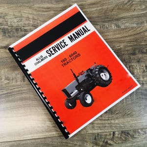 Allis Chalmers 160-6040 Tractor Service Repair Technical Shop Manual Overhaul