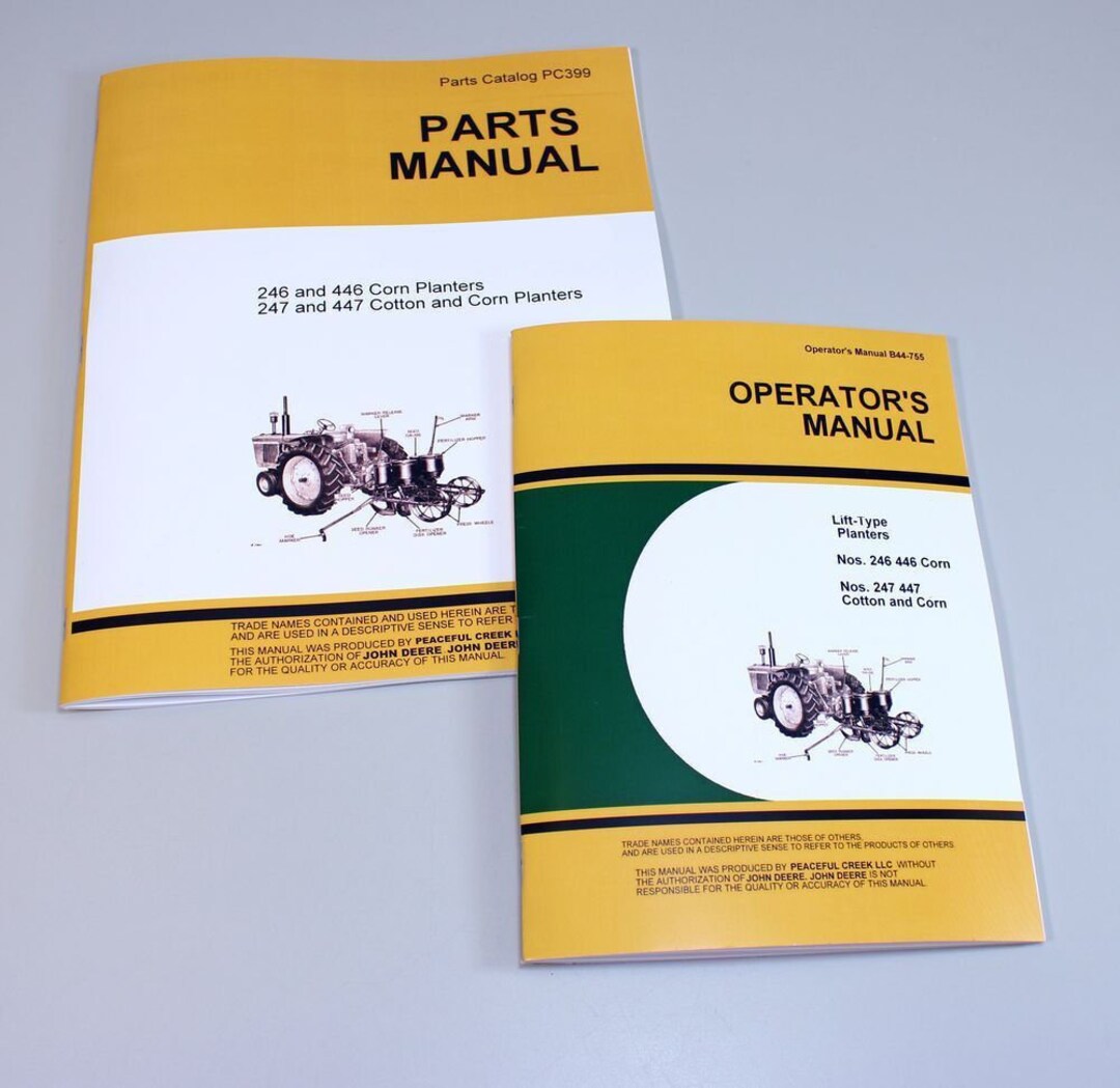Operators Parts Manuals for John Deere 246 446 247 447 Corn Planter