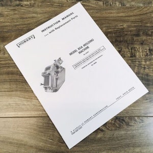Hobart Model 80A Molding Machine Parts Owners Operators Instruction Manual Book