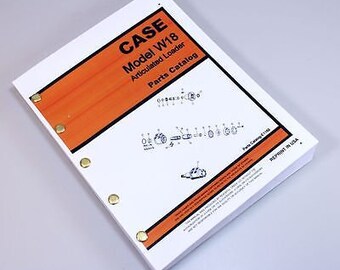 Ji Case W18 Articulated Loader Parts Manual Catalog Wheel Loader Pcn E-1169