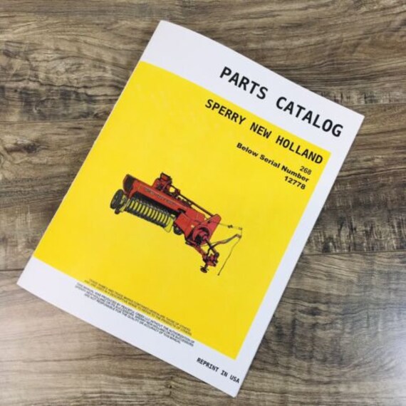 Sperry New Holland 268 Baler Parts Manual Catalog Book Sn Below