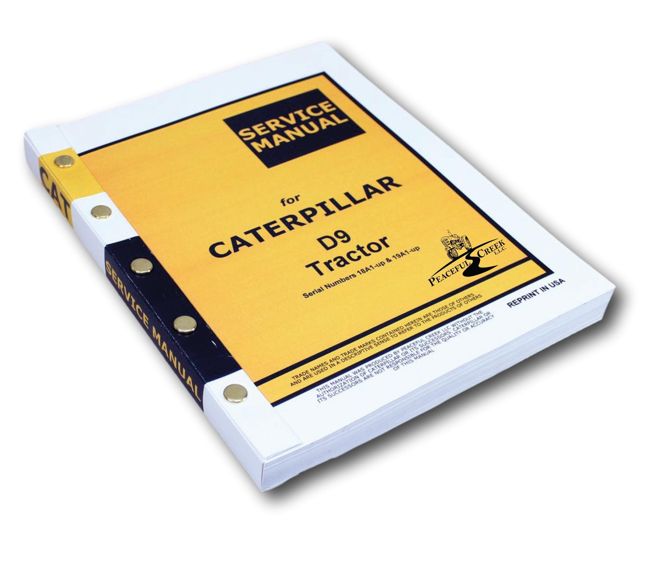 Cat Caterpillar D9 Crawler Tractor Dozer Service Manual Sn 18A1-Up & 19A1-Up