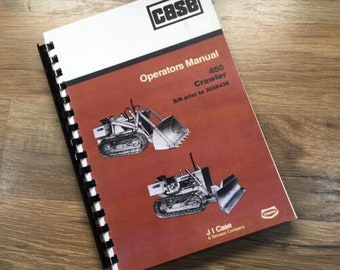Case 450 Crawler Loader Dozer Operators Manual Owners Book S/N Prior To 3038436