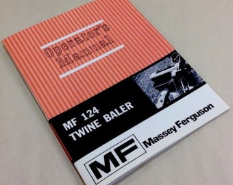 Massey Ferguson Mf 124 Twine Baler Operators Owners Manual Square Hay Operation