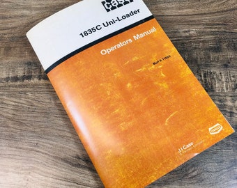 Case 1835C Uni-Loader Skid Steer Operators Owners Manual Operation Controls