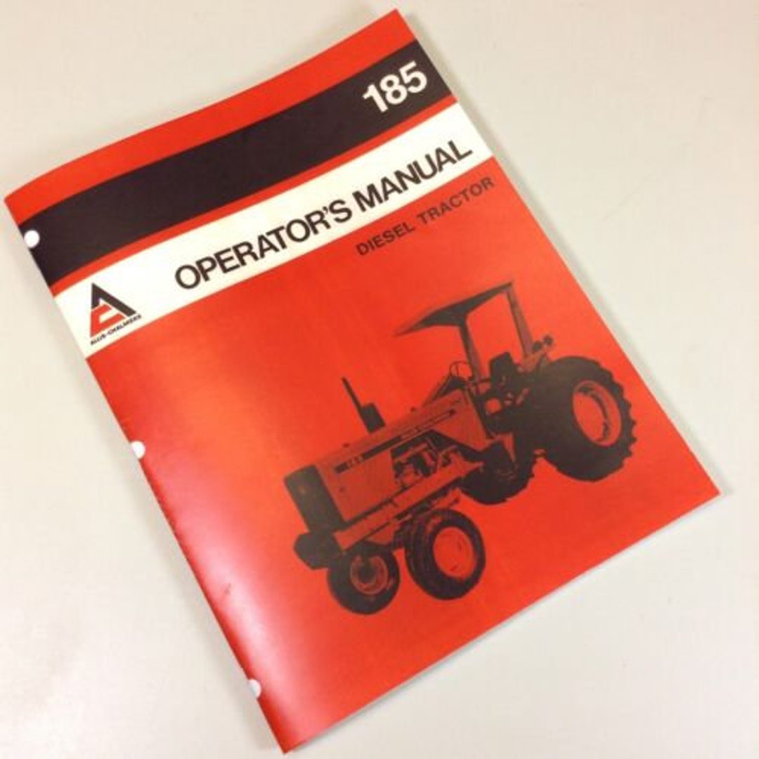 Allis Chalmers 185 Operators Owners Manual Diesel Tractor Maintenance ...