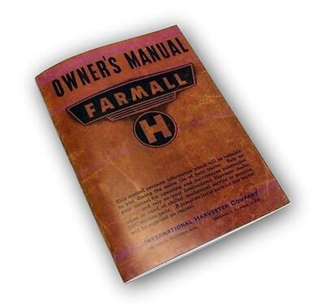 1944 Farmall Model H Tractor Owners Manual Operators Maintenance ...