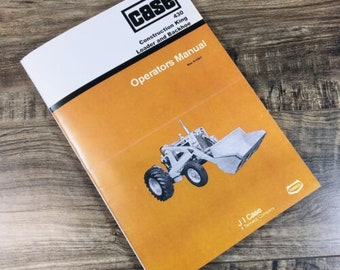 Case 430 CK Loader Backhoe Model 23 26 Operators Manual Owners Construction King