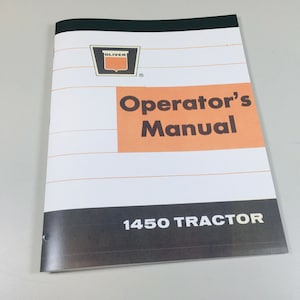 Oliver 1450 Tractor Owners Operators Manual Maintenance Lubrication Adjustments