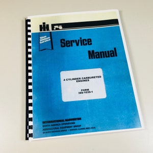 International T-9 T9 Pay Dozer 4 Cylinder Gas Engine Service Manual