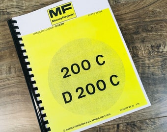 Massey Ferguson 200C D200C Crawler Loader Dozer Parts Manual Catalog Assembly
