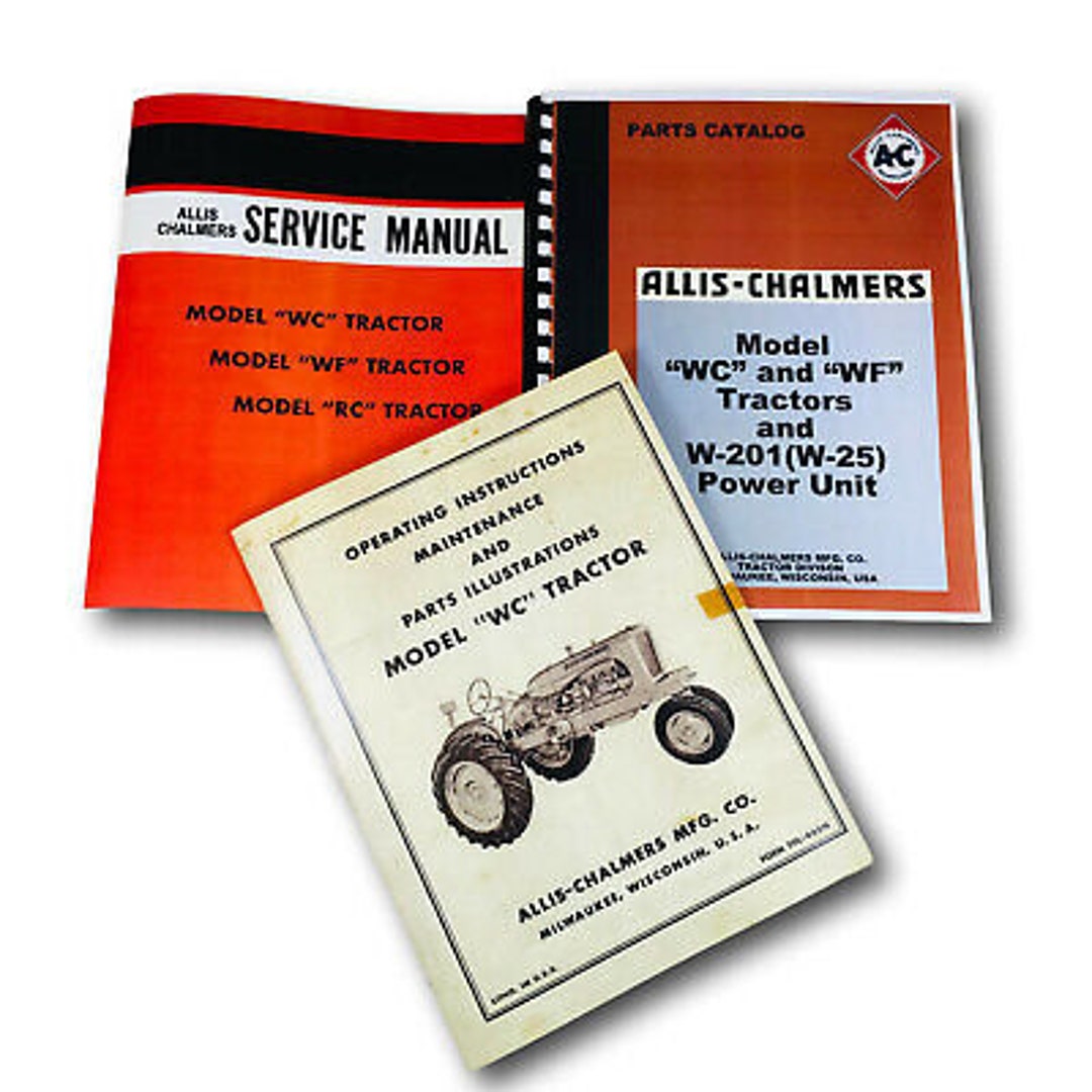 Set Allis Chalmers Wc Tractor Service Parts Operators Manual Owners