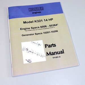 Kohler K321 14Hp Engine Specs 6006-60364 Parts Catalog Manual #Tp-691-A