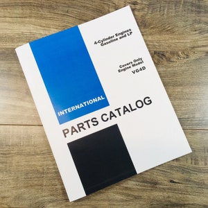 International Vg4D 4 Cylinder Gas Engine Parts Manual For 3300B Loader Tractors