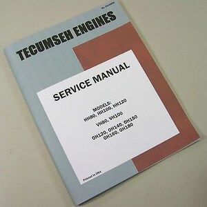 Bolens H12Xl 1258 Lawn Mower Garden Tractor Tecumseh Oh120 Engine Service Manual