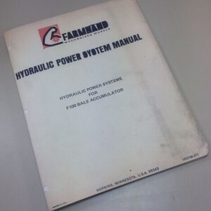 Farmhand Hydraulic Power System Manual For F100 Bale Accumulator Assembly Parts