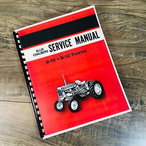 Allis Chalmers D10 D12 Tractor Factory Service Manual Repair Shop w / supplemento