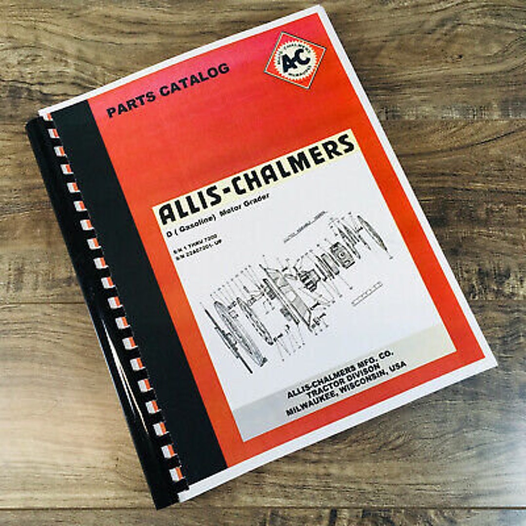 Allis Chalmers D Gas Motor Grader Parts Manual Catalog Book Assembly