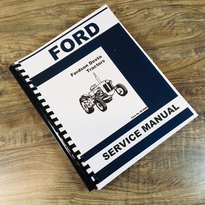 Fordson Dexta Tractor Service Manual Repair Shop Technical Book Workshop Book