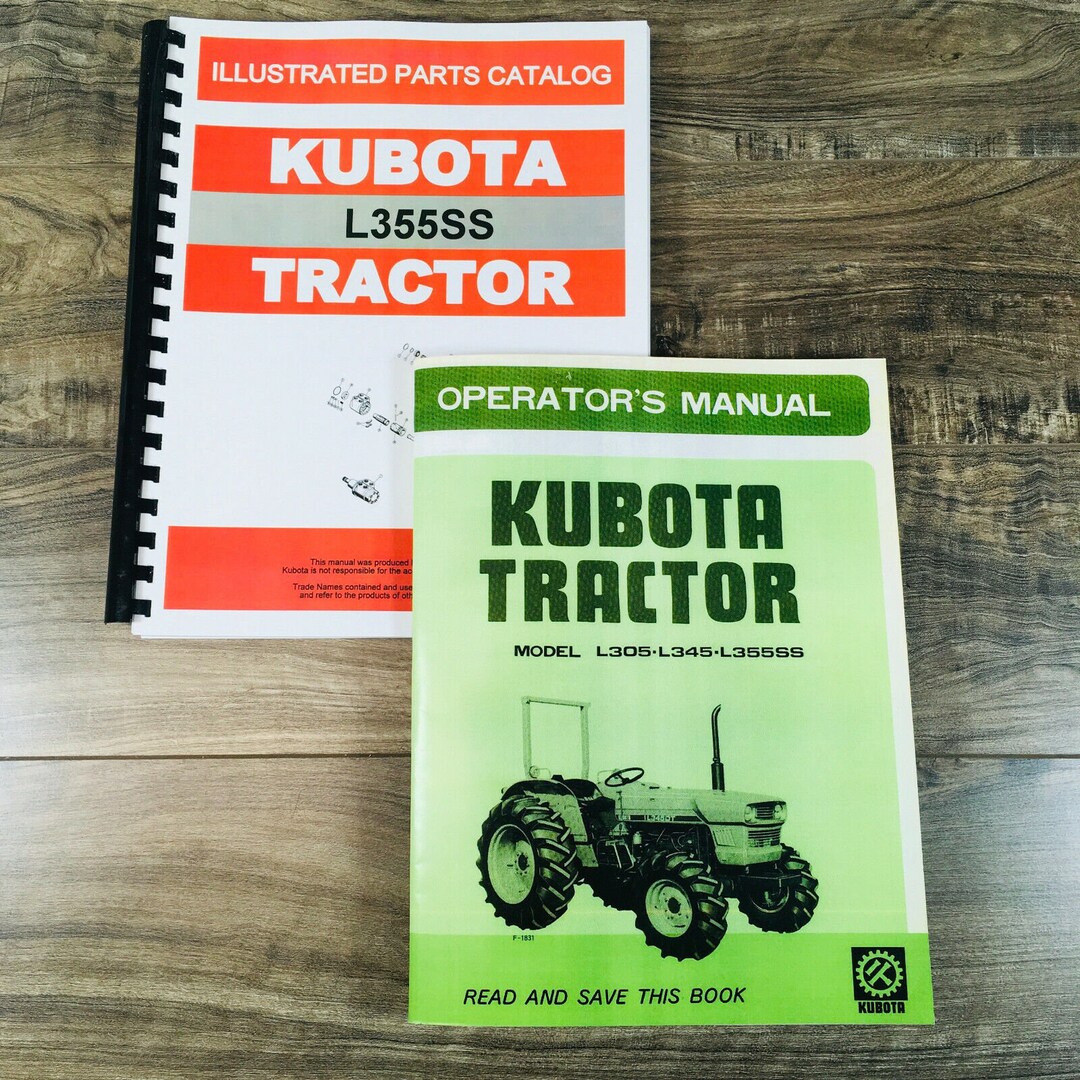 Kubota L355ss Shuttle Shift Tractor Manual Parts Catalog Operators