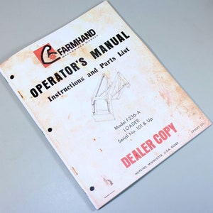 Farmhand F236-A Loader Operators Instructions Parts List Manual Catalog Tractor