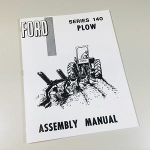 Ford Series 140 Plow Assembly Manual Setup