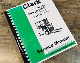 Clark C500 (Y) 685 (D) Forklift Service Manual Repair Technical Workshop Oh539