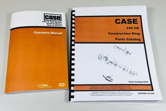 Case 530Ck Tractor Loader Backhoe Service Manual Parts Catalog