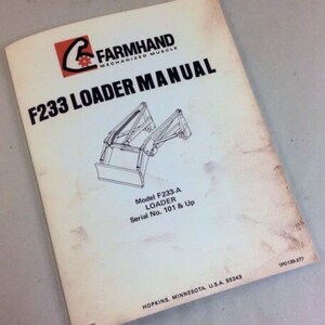 Farmhand F233-A Farm Loader Operators Owners Manual Instructions Parts List