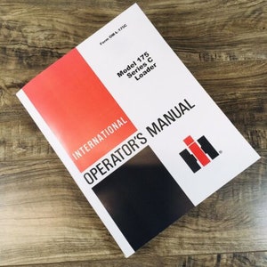 International 175 Series C 175C Pay Loader Operators Manual Owners Book