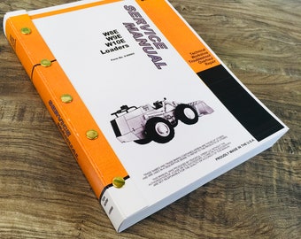 Puede incluir: Un manual de servicio Case para las cargadoras W8E, W9E y W10E. El manual es naranja y blanco con un título negro y una imagen de una cargadora en la portada. El texto en la portada dice "Case Service Manual" y "Technical Workshop Troubleshoot Overhaul Repair".
