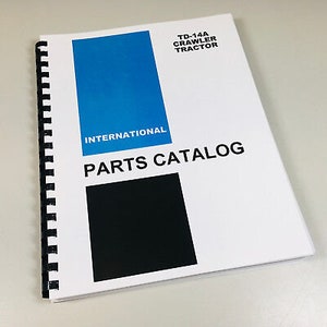 International Ih Td-14A Crawler Tractor Parts Manual Catalog Sn 26,001 & Up Book