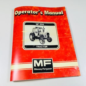 Massey Ferguson Mf 698 Instrukcja obsługi ciągnika dla właścicieli Książka konserwacji
