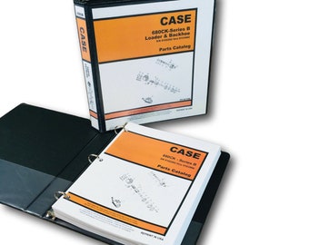 Case 680Ck Series B 680B Ck Loader Backhoe Tractor Parts Manual Catalog Book