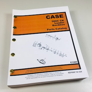 Case 580C Lader Bagger Teile Katalog Handbuch Montage Explosionszeichnungen Nummern