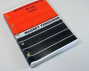 Massey Ferguson 135 Tractor Factory Service Manual Repair Workshop Shop Mf135